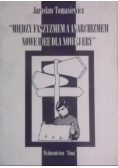 Między faszyzmem a anarchizmem nowe idee dla nowej ery