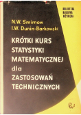 Krótki kurs statystyki matematycznej dla zastosowań technicznych