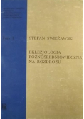 Eklezjologia późnośredniowieczna na rozdrożu Tom I