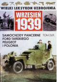 Wielki Leksykon Uzbrojenia Tom 269 Samochody pancerne Ford Tańskiego, Peugeot i Polonia