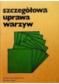 Szczegółowa uprawa warzyw