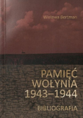 Pamięć Wołynia 1943  -1944