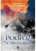 Podróż w niechciane