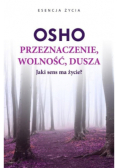 Przeznaczenie wolność dusza