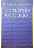Dogmatyka katolicka Tom 1