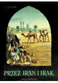 Przez Iran i Irak