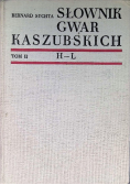 Słownik Gwar Kaszubskich Tom II