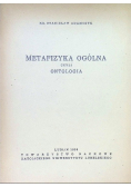 Metafizyka ogólna czyli ontologia