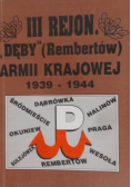 III Rejon "Dęby" ( Rembertów) AK 1939-1944
