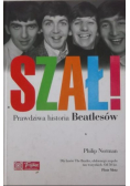 Szał! Prawdziwa historia Beatlesów