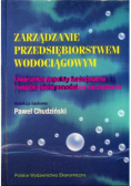 Zarządzanie przedsiębiorstwem wodociągowym