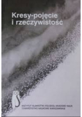 Kresy - pojęcie i rzeczywistość