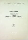 Etnografia wobec kultury współczesnej
