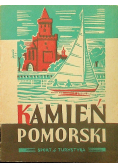 Kamień Pomorski i okolice