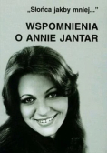 Wspomnienia o Annie Jantar
