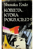 Kobieta którą porzuciłem