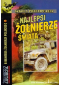 Najlepsi żołnierze świata