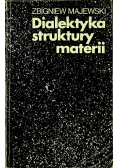 Dialektyka struktury materii