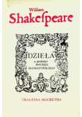 Shakespeare Dzieła Tragedia Macbetha