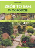 Zrób to sam w ogrodzie