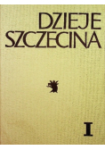 Dzieje Szczecina Tom I Pradzieje Szczecina