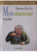 Myśli nieuczesane wszystkie