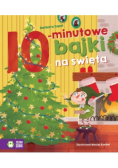 Bajki na dobranoc 10-minutowe bajki na święta