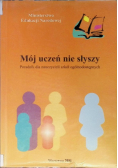 Mój uczeń nie słyszy
