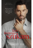 Ten którego szukam