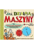 Jak działają maszyny