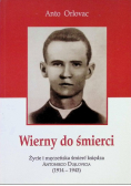 Wierny do śmierci