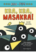 Arlo i Pips Kra, kra, masakra!