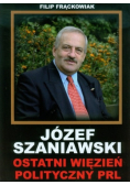 Ostatni więzień polityczny PRL