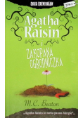 Agatha Raisin i zakopana ogrodniczka Tom 3