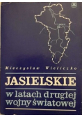 Jasielskie w latach drugiej wojny światowej