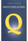 Najlepszy biznes XXI wieku