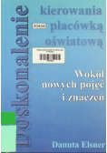 Doskonalenie kierowania placówką oświatową