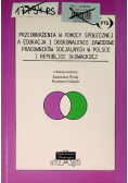 Przeobrażenia w pomocy społecznej a edukacja i doskonalenie zawodowe pracowników socjalnych w Polsce i Republice Słowackiej