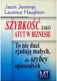 Szybkość jako atut w biznesie