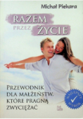 Razem przez życie