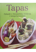 Tapas Zakąski z hiszpańską tradycją