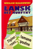 Łańsk bez kurtyny