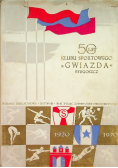 50 lat klubu sportowego gwiazda Bydgoszcz
