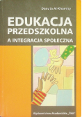 Edukacja przedszkolna a integracja społeczna