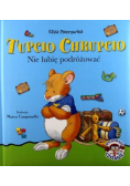 Tupcio Chrupcio Nie lubię podróżować