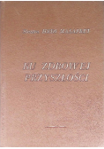 Ku zdrowej przyszłości