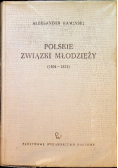 Polskie Związki Młodzieży 1804 -1831