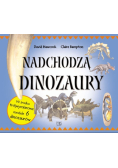 Nadchodzą dinozaury
