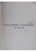 Zarys Historji Wojskowości w Polsce 1929 r.