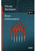 Nowe Średniowiecze